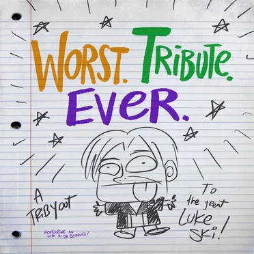 Worst Tribute Ever by Various Artists - album cover