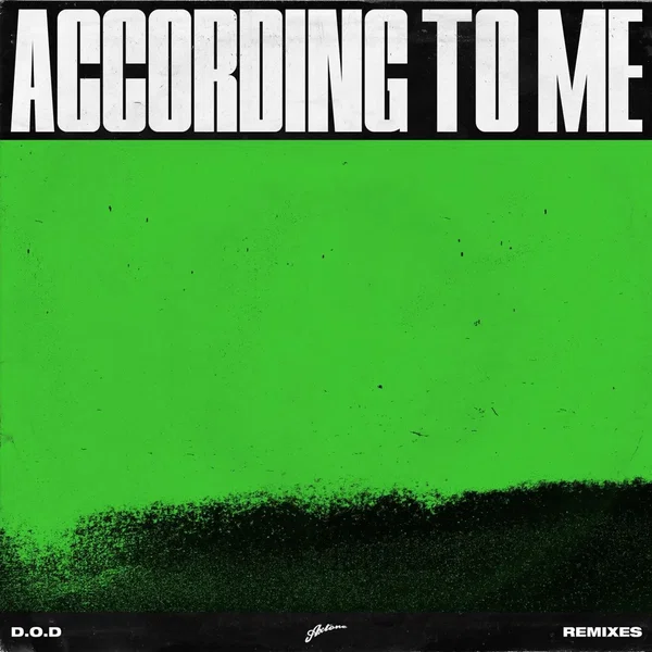 According To Me - Remixes