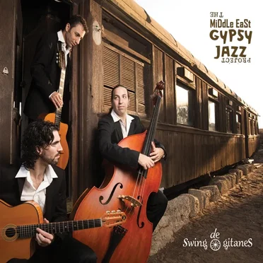The Middle East Gypsy Jazz Project by Swing De Gitanes - album cover