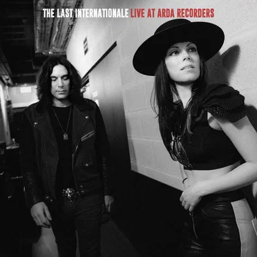 Live at Arda Recorders by The Last Internationale - album cover