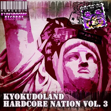Kyokudoland Hardcore Nation Vol. 3 by Various Artists - album cover