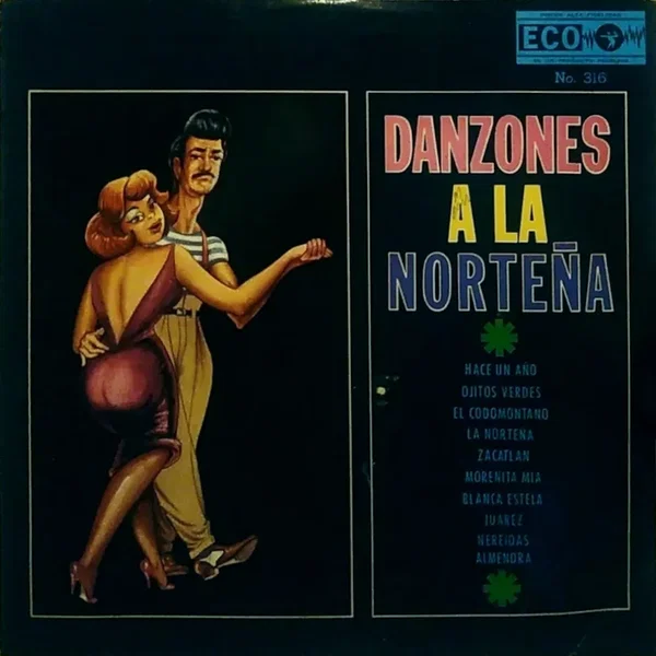 Danzones a la Norteña