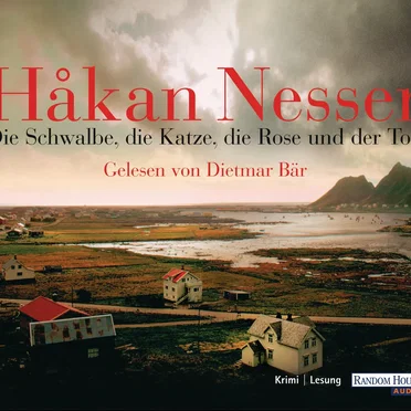 Die Schwalbe, die Katze, die Rose und der Tod by Håkan Nesser - album cover