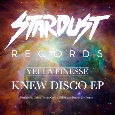 Knew Disco EP by Yella Finesse - album cover