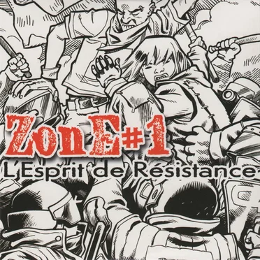 ZonE#1 : L’Esprit de Résistance by Various Artists - album cover
