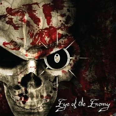 Eye of the Enemy