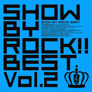 SHOW BY ROCK!! BEST Vol.2 by Various Artists - album cover