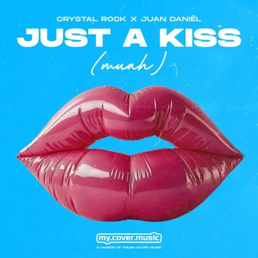 Just a Kiss (Muah)