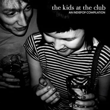 The Kids at the Club by Various Artists - album cover