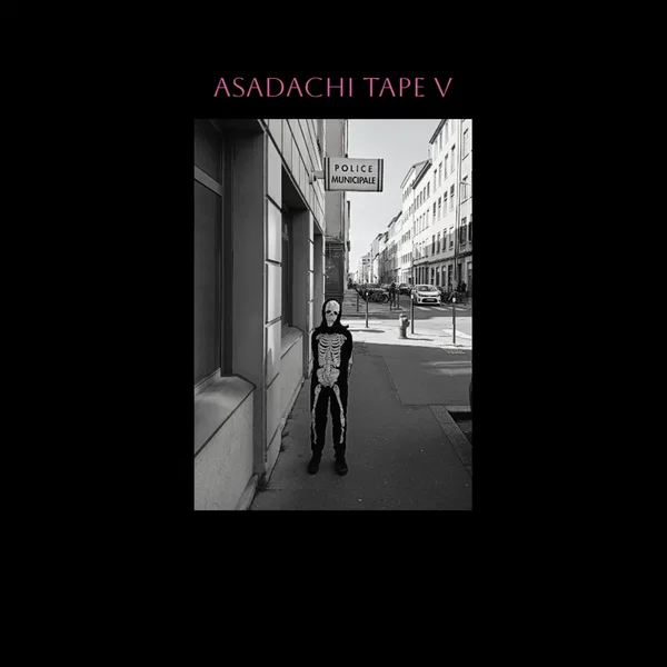 ASADACHI TAPE 5