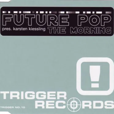 The Morning by Future Pop - album cover