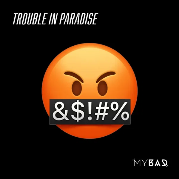 Trouble in Paradise