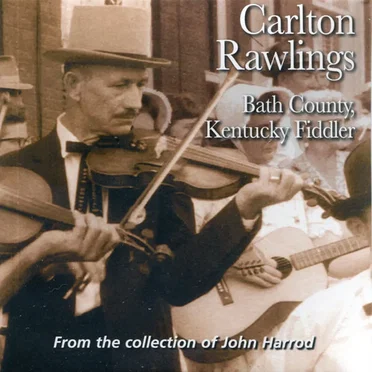 Bath County, Kentucky Fiddler by Carlton Rawlings - album cover