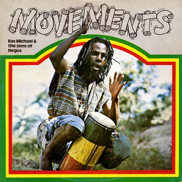 Movements by Ras Michael & The Sons of Negus - album cover