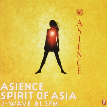 ASIENCE SPIRIT OF ASIA by Various Artists - album cover