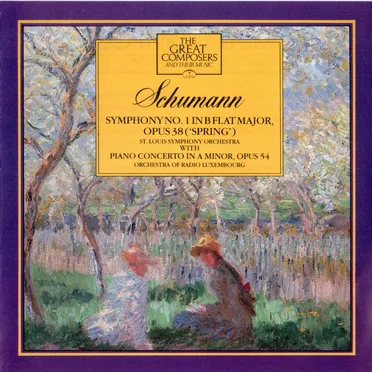 Symphony No. 1 in B-flat major op. 38 "Spring" / Piano Concerto in A minor op. 54