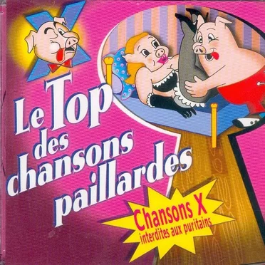 Le top des chansons paillardes