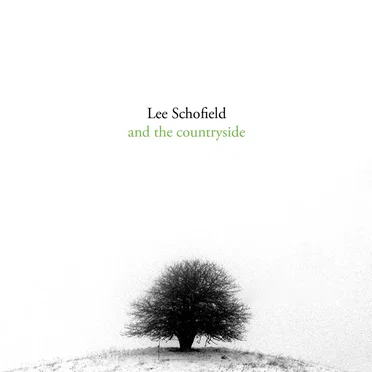 and the Countryside by Lee Schofield - album cover