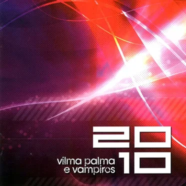 20 10 by Vilma Palma e Vampiros - album cover