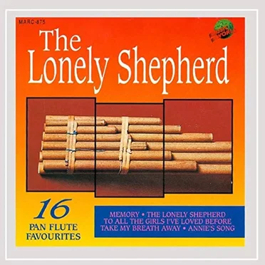 The Lonely Shepherd: 16 Pan Flute Favourites