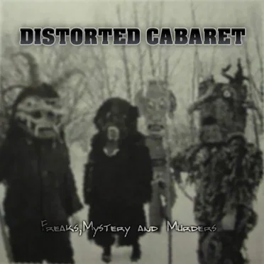 Distorted Cabaret