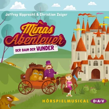 Minas Abenteuer - Der Baum Der Wunder by Jeffrey Wipprecht - album cover