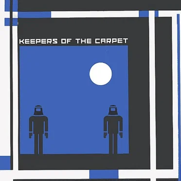Keepers of the Carpet by Keepers of the Carpet - album cover