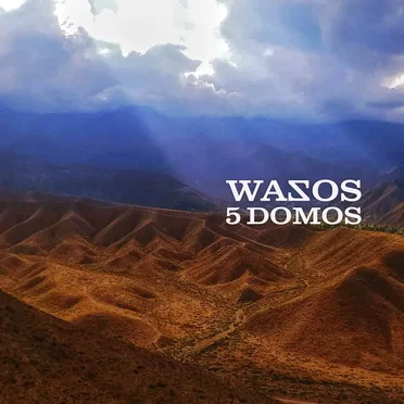 5 Domos by Wazos - album cover