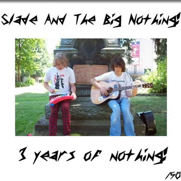 3 Years of Nothing