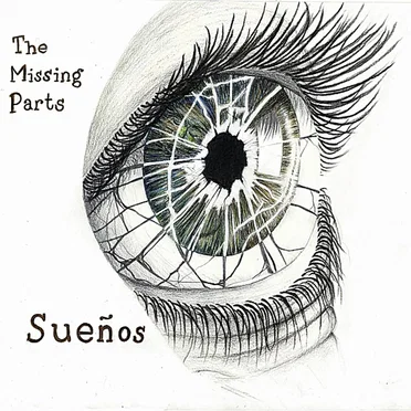 Sueños by The Missing Parts - album cover