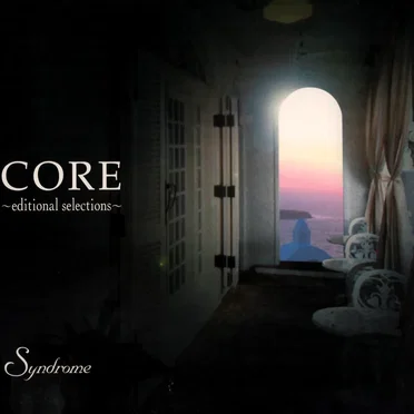 CORE -editional selections-