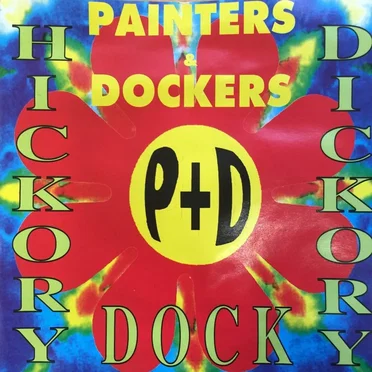 Hickory Dickory Dock by Painters and Dockers - album cover