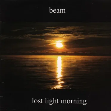 Lost Light Morning by Beam - album cover