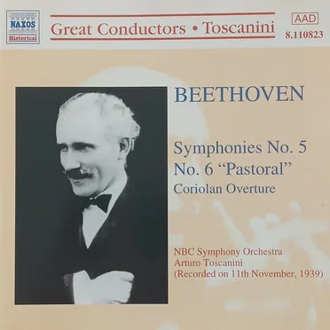 Symphonies no. 5 / No. 6 "Pastoral" / Coriolan Overture