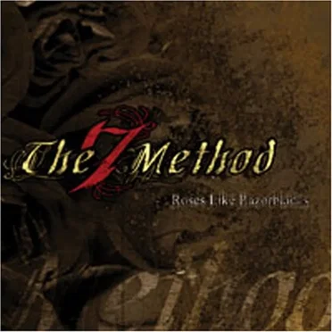 Roses Like Razorblades by The7Method - album cover