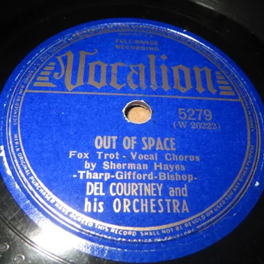 Out of Space / Blue Rain by Del Courtney and His Orchestra - album cover