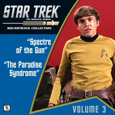 Star Trek: The Original Series 3: Spectre of the Gun / The Paradise Syndrome by Various Artists - album cover
