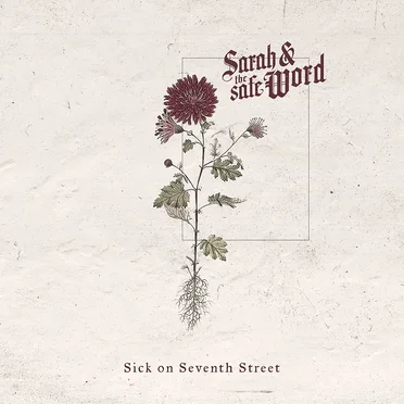 Sick On Seventh Street by Sarah and the Safe Word - album cover