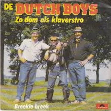 Zo dom als klaverstro / Breekie breek