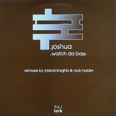 Watch Da Bass by Joshua - album cover