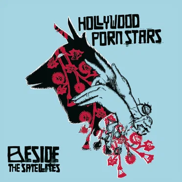 Beside The Satellites by Hollywood Porn Stars - album cover
