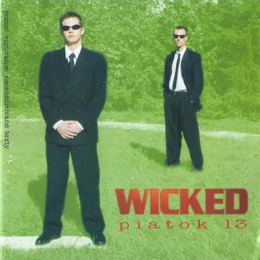 Piatok 13 by Wicked - album cover