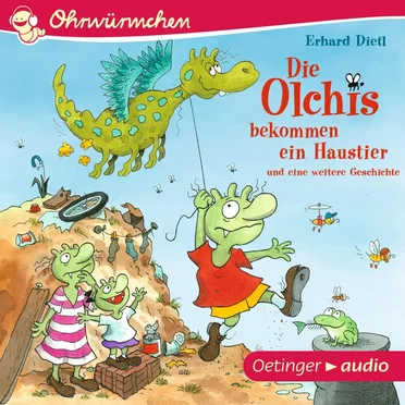 Die Olchis bekommen ein Haustier und eine weitere Geschichte by Erhard Dietl - album cover