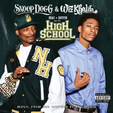 Mac and Devin Go to High School (Music from and Inspired by the Movie)