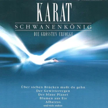 Schwanenkönig (Die grössten Erfolge)