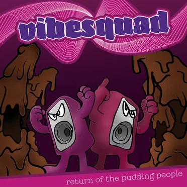 Return of the Pudding People