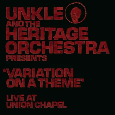 Variation on a Theme: Live at Union Chapel