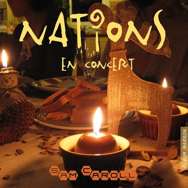 Nations en concert by Sam Caroll - album cover