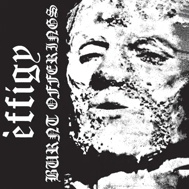 Burnt Offerings by Effigy - album cover