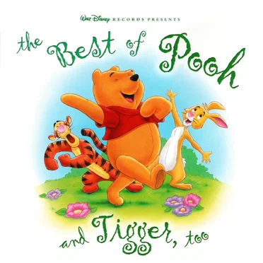 The Best of Pooh and Tigger, Too